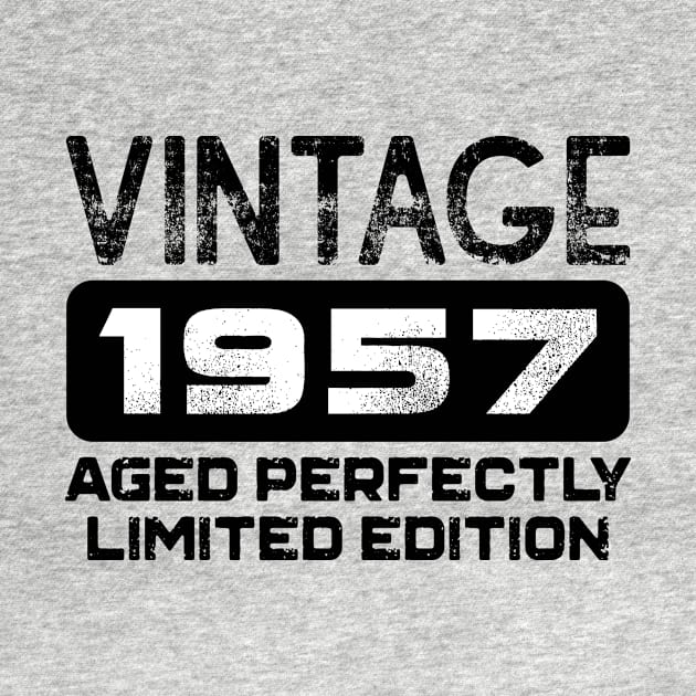 Birthday Gift Vintage 1957 Aged Perfectly by colorsplash